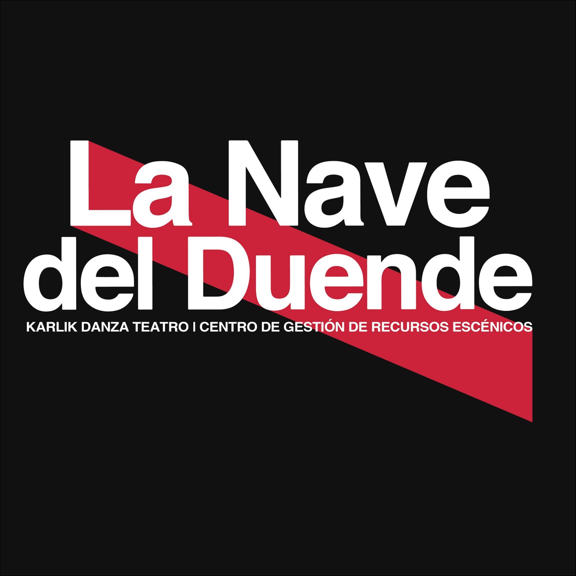 La Nave del Duende · Karlik Danza Teatro